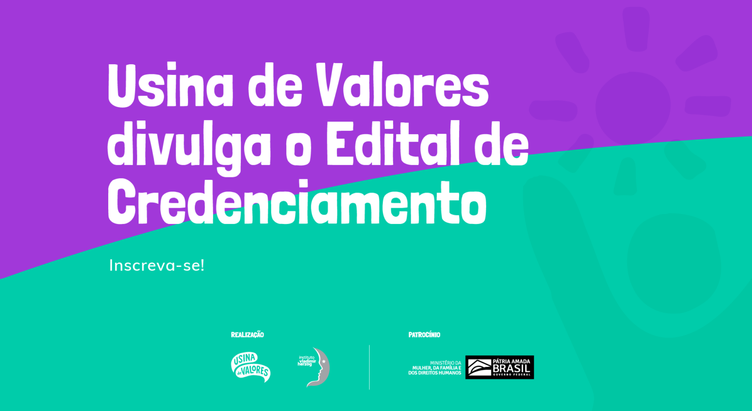 Usina De Valores Divulga Edital De Credenciamento Inscreva Se Usina